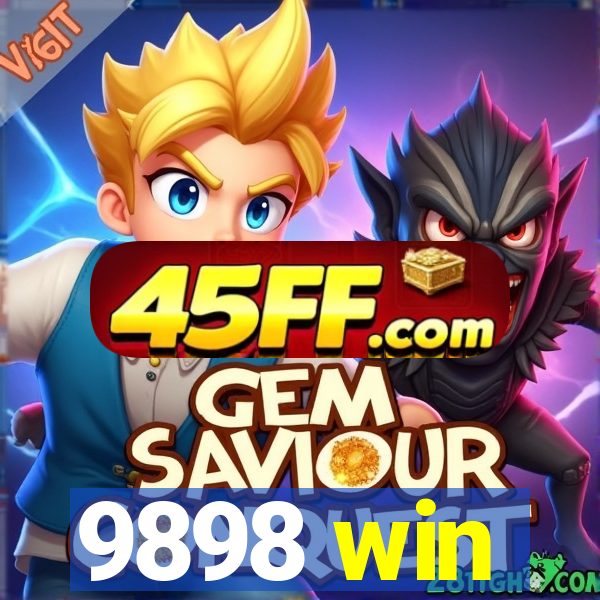 9898 win